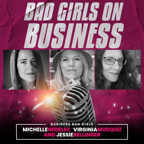 Bad Girls on Business